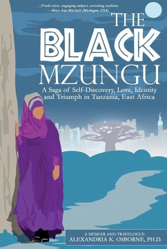 The Black Mzungu - Osborne, Alexandria Kathleen