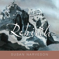 Rebirth - Narveson, Susan