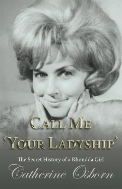Call Me 'Your Ladyship' - Osborn, Catherine