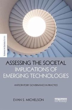 Assessing the Societal Implications of Emerging Technologies - Michelson, Evan S