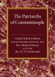 The Patriarchs of Constantinople - Bild 1