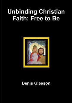 Unbinding Christian Faith - Gleeson, Denis