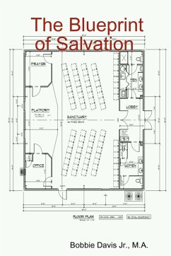 The Blueprint of Salvation - Davis Jr., M. A. Bobbie