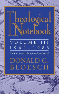 Theological Notebook - Bloesch, Donald G.