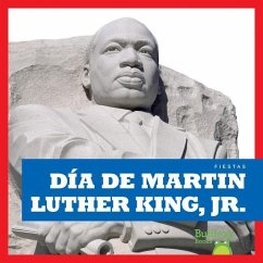 Día de Martin Luther King, Jr. (Martin Luther King, Jr. Day) - Bailey, R J