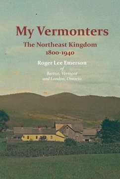 My Vermonters - Emerson, Roger Lee