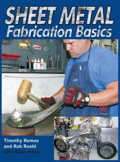 Sheet Metal Fab Basics - Remus, Timothy; Roehl, Rob