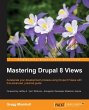 Mastering Drupal 8 Views - Bild 1