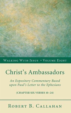 Christ's Ambassadors - Callahan, Robert B. Sr.