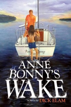 Anne Bonny's Wake - Elam, Dick