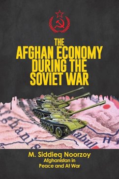 The Afghan Economy During the Soviet War