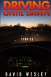 Driving Until Dawn - Bild 1