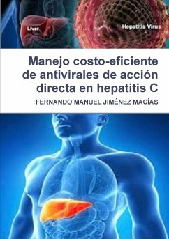 Manejo costo-eficiente de antivirales de acción directa en hepatitis C - Jiménez Macías, Fernando Manuel