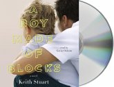 A Boy Made of Blocks: The Most Uplifting Novel of 2017