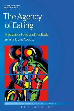 The Agency of Eating - Abbots, Emma-Jayne (University of Wales Trinity Saint David, UK)