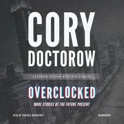Overclocked Lib/E - Doctorow, Cory