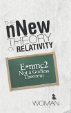 The nNew Theory of Relativity