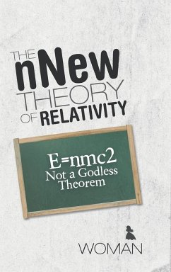 The nNew Theory of Relativity - Woman