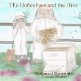 The Honeybees and the Hive