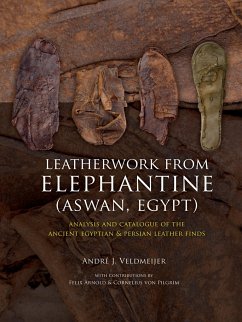 Leatherwork from Elephantine (Aswan, Egypt) - Veldmeijer, André J.