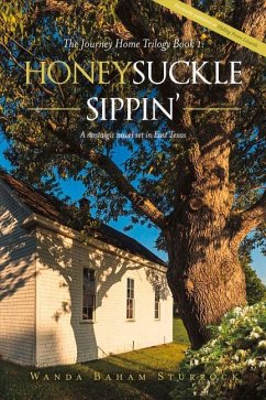 Honeysuckle Sippin': Volume 1 - Sturrock, Wanda Baham