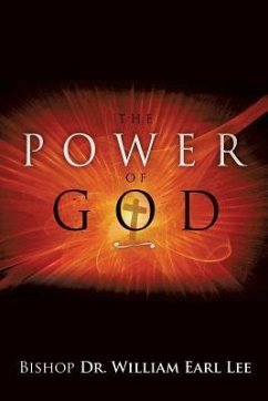 The Power of God - Lee, Bishop William Earl