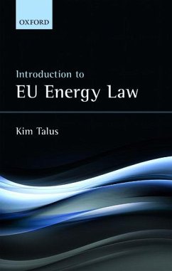 Introduction to EU Energy Law - Talus, Kim