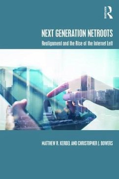 Next Generation NetRoots - Kerbel, Matthew; Bowers, Christopher J