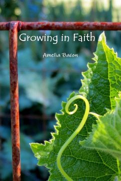 Growing in Faith Journal - Bacon, Amelia