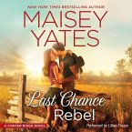 Last Chance Rebel: A Copper Ridge Novel