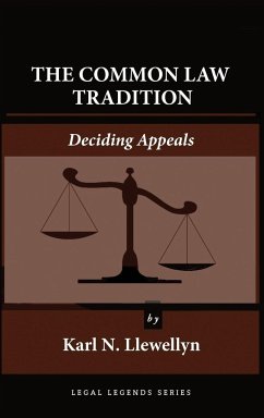 The Common Law Tradition - Llewellyn, Karl N.