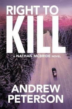 Right to Kill - Peterson, Andrew