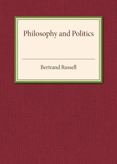 Philosophy and Politics - Russell, Bertrand