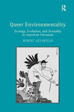 Queer Environmentality - Azzarello, Robert