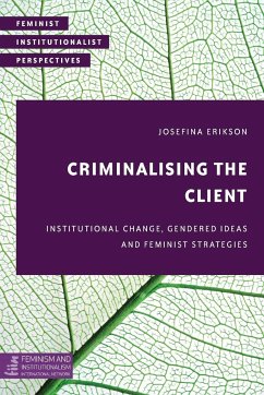 Criminalising the Client - Erikson, Josefina