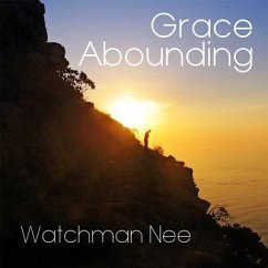 Grace Abounding - Nee, Watchman