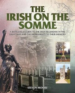 The Irish on the Somme - Moore, Steven