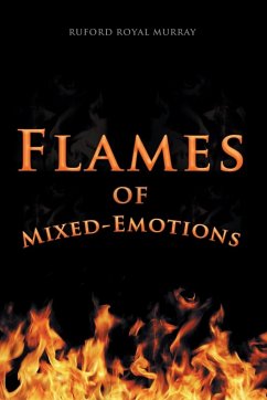 Flames of Mixed-Emotions - Murray, Ruford Royal