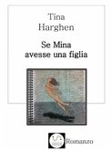 Se Mina avesse una figlia (eBook, ePUB)