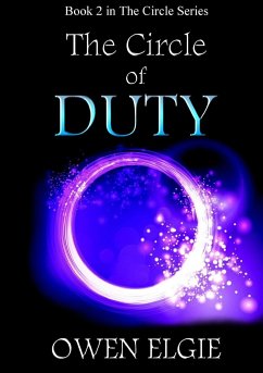 The Circle of Duty - Elgie, Owen