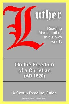 On the Freedom of a Christian - Luther, Martin