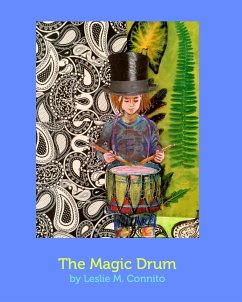 The Magic Drum - Connito, Leslie M.