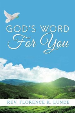 God's Word for You - Lunde, Florence K.