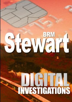 Digital Investigations - Stewart, Brm