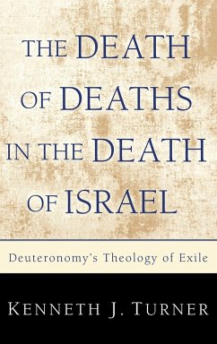 The Death of Deaths in the Death of Israel - Turner, Kenneth