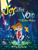Joy n'The Void: Volume 1