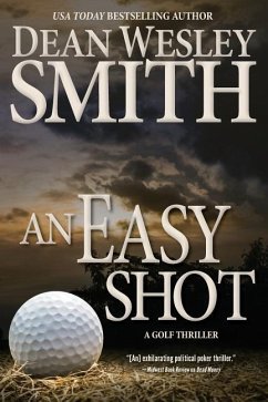 An Easy Shot - Smith, Dean Wesley