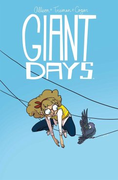 Giant Days Vol. 3 - Allison, John