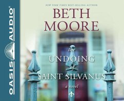 The Undoing of Saint Silvanus (Library Edition) - Moore, Beth
