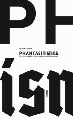 Phantaschismus - Finkelde, Dominik